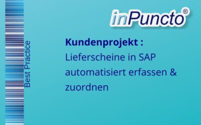 Liefer­scheine auto­matisiert erfassen und zuordnen: SAP Kun­den­projekt